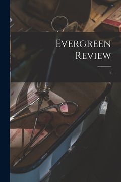 portada Evergreen Review; 1 (in English)
