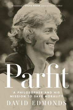 portada Parfit: A Philosopher and his Mission to Save Morality (en Inglés)