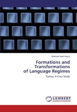portada Formations and Transformations  of Language Regimes: Turkey, A Case Study