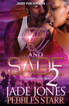 portada Q and Sade 2: A Compton Love Story 