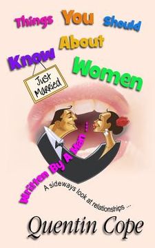 portada Things You Should Know About Women (Written By A Man) (en Inglés)
