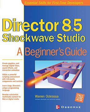 portada Director 8. 5 Shockwave Studio: A Beginner's Guide (Beginner's Guides (Osborne)) (en Inglés)
