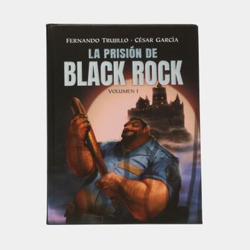 portada La prisión de Black Rock. Volumen 1 (in Spanish)