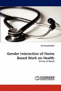 portada gender interaction of home based work on health (en Inglés)