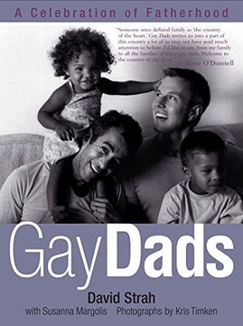 portada Gay Dads: A Celebration of Fatherhood (in English)