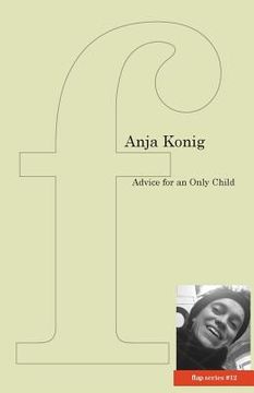 portada Advice for an Only Child (in English)