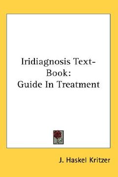 portada iridiagnosis text-book: guide in treatment (en Inglés)