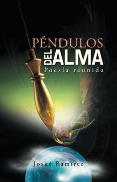 portada Pendulos del Alma: Poesia Reunida