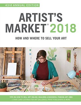 portada Artist's Market 2018: How and Where to Sell Your art (en Inglés)