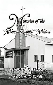 portada Memories of the Misawa Baptist Mission (en Inglés)