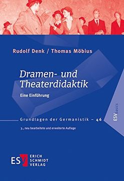 portada Dramen- und Theaterdidaktik: Eine Einführung (Grundlagen der Germanistik (Grg), Band 46) (en Alemán)