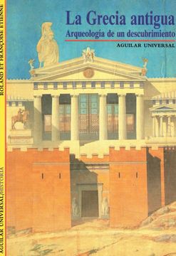 portada Grecia Antigua: Arqueologia de un Descubrimiento