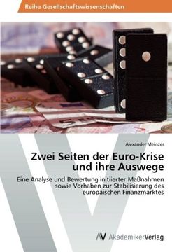 portada Zwei Seiten Der Euro-Krise Und Ihre Auswege