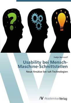 portada Usability bei Mensch-Maschine-Schnittstellen: Neue Ansätze bei IuK-Technologien