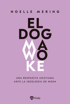 portada El Dogma Woke (in Spanish)