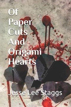 portada Of Paper Cuts And Origami Hearts (en Inglés)