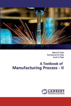 portada A Textbook of Manufacturing Process - II (en Inglés)