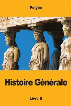 portada Histoire Générale: Livre II (in French)