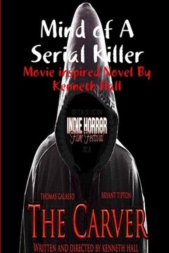 portada Mind of a Serial Killer: The Carver (en Inglés)