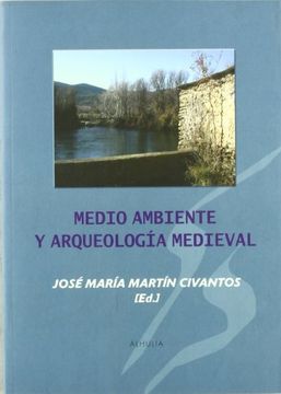 portada Medio Ambiente y Arqueologia Medieval