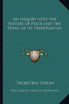 portada an inquiry into the nature of peace and the terms of its perpetuation (in English)