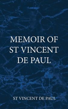 portada Memoir of st Vincent de Paul (en Inglés)