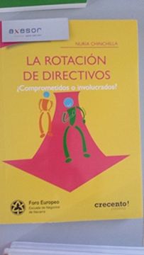 portada Rotacion Directivos: Comprometidos o Involucrados? (in Spanish)