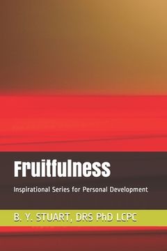portada Fruitfulness: Inspirational Series for Personal Development (en Inglés)