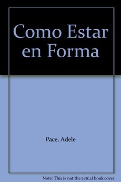 portada Como Estar En Forma (in Spanish)