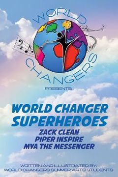 portada World Changer's Superheros (en Inglés)