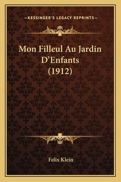 portada Mon Filleul Au Jardin D'Enfants (1912) (en Francés)