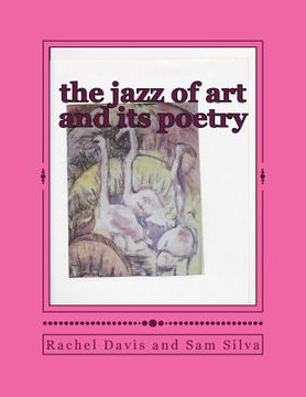 portada The jazz of art and its poetry (en Inglés)