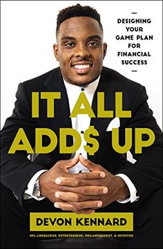 portada It All Adds Up: Designing Your Game Plan for Financial Success (en Inglés)