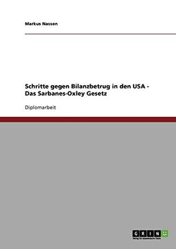 portada Schritte gegen Bilanzbetrug in den USA - Das Sarbanes-Oxley Gesetz (German Edition)
