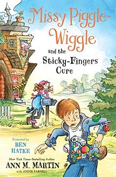 portada Missy Piggle-Wiggle and the Sticky-Fingers Cure 