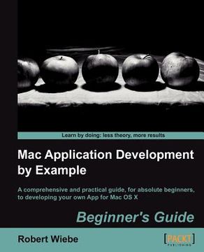 portada mac application development by example: beginners guide (in English)