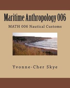 portada Maritime Anthropology Module 006: MATH 006 Nautical Customs (en Inglés)