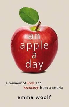 portada apple a day: a memoir of love and recovery from anorexia