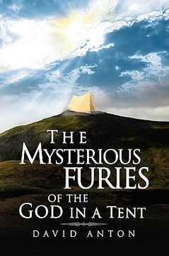 portada the mysterious furies of the god in a tent (en Inglés)