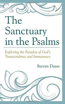 portada The Sanctuary in the Psalms: Exploring the Paradox of God’s Transcendence and Immanence