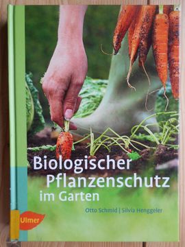portada Biologischer Pflanzenschutz im Garten: 27 Tabellen. 