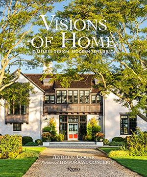 portada Visions of Home: Timeless Design, Modern Sensibility (en Inglés)