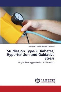 portada Studies on Type-2 Diabetes, Hypertension and Oxidative Stress