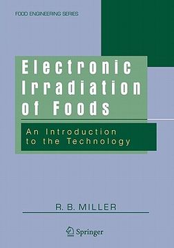 portada electronic irradiation of foods: an introduction to the technology (in English)
