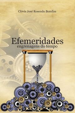 portada Efemeridades: engrenagens do tempo (en Portugués)