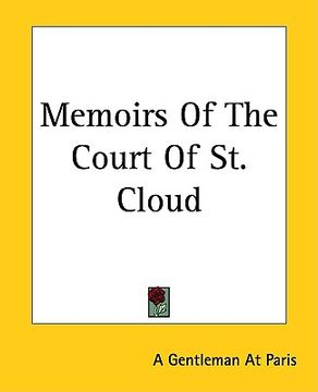 portada memoirs of the court of st. cloud (en Inglés)