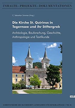 portada Die Kirche st. Quirinus in Tegernsee und ihr Stiftergrab (en Alemán)