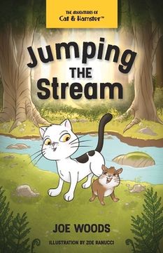 portada Jumping the Stream: The Adventures of cat and Hamster (in English)