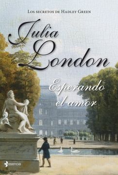 Los Secretos De Hadley Green. Esperando El Amor (Novela Romántica) (in Spanish)