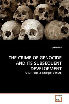 portada the crime of genocide and its subsequent development (en Inglés)